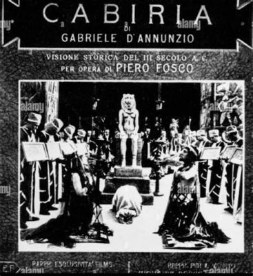 Cabiria: Uma Jornada Epica Através do Amor e da Guerra!